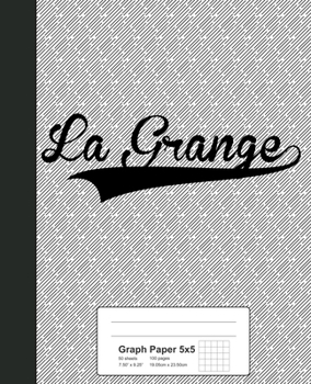 Paperback Graph Paper 5x5: LA GRANGE Notebook Book