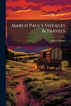 Marco Paul's Adventures in Pursit of Knowledge