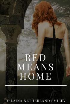 Paperback Red Means Home Book
