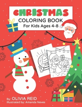 Paperback Christmas Coloring Book for Kids Ages 4-8: Fun and Learning Coloring Pages for Preschool, Kindergarten, and School-Age Children with Beautiful Christm [Large Print] Book