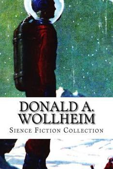 Paperback Donald A. Wollheim, Sience Fiction Collection Book