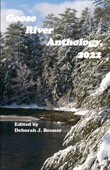 Paperback Goose River Anthology, 2022 Book