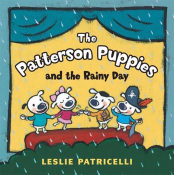 Hardcover The Patterson Puppies and the Rainy Day Book