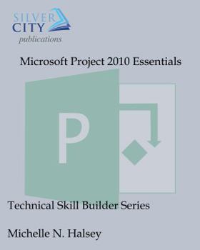 Paperback Microsoft Project 2010 Essentials Book