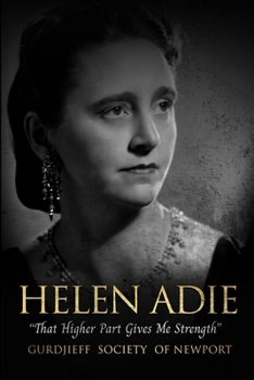 Paperback Helen Adie: "That Higher Part Gives Me Strength" Book