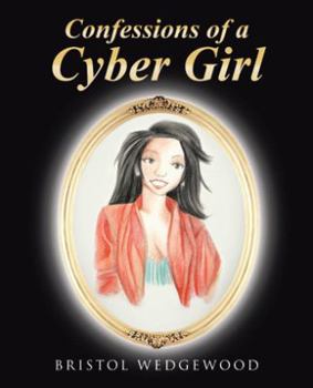 Paperback Confessions of a Cyber Girl Book