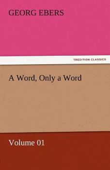 Paperback A Word, Only a Word - Volume 01 Book