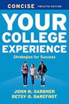 Paperback Your College Experience Concise Book