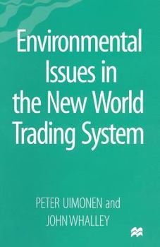 Paperback Environmental Issues in the New World Trading System Book