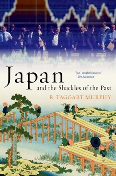 Paperback Japan and the Shackles of the Past Book