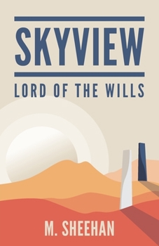 Paperback SkyView: Lord of the Wills Book