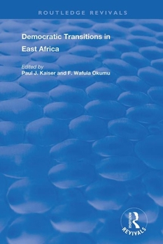 Paperback Democratic Transitions in East Africa Book