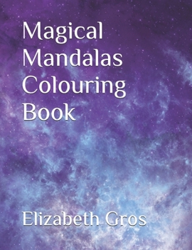 Paperback Magical Mandalas Colouring Book