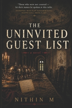 The Uninvited Guest List