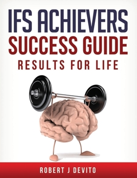 Paperback IFS Achievers Success Guide: Results for Life Book