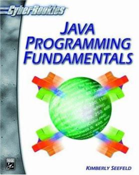 Paperback Java Programming Fundamentals (Book ) [With CDROM] Book