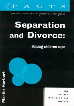 Paperback Separation and Divorce: Helping Children Cope Book