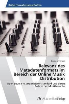 Paperback Relevanz des Metadatenformats im Bereich der Online Musik Distribution [German] Book