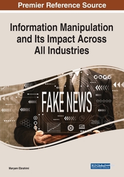 Paperback Information Manipulation and Its Impact Across All Industries Book