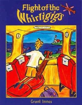 Hardcover Flight of the Whirligigs Book
