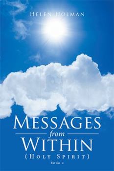 Paperback Messages from Within: Holy Spirit Book
