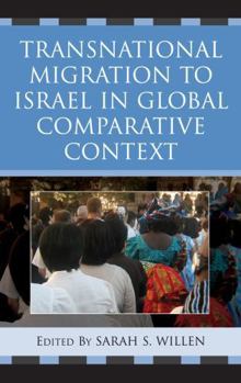 Hardcover Transnational Migration to Israel in Global Comparative Context Book