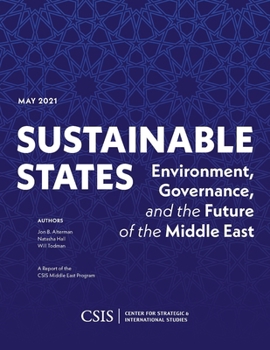 Paperback Sustainable States: Environment, Governance, and the Future of the Middle East Book