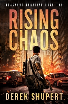 Paperback Rising Chaos: A Post-Apocalyptic EMP/CME Survival Thriller Book