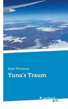 Paperback Yuna's Traum [German] Book