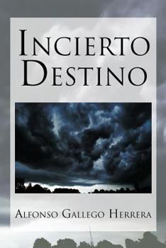 Paperback Incierto Destino [Spanish] Book