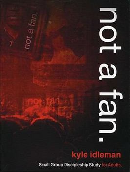 DVD Not a Fan Small Group Study Book