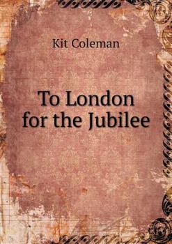 Paperback To London for the Jubilee Book