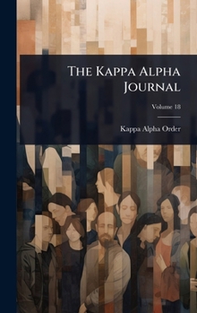 Hardcover The Kappa Alpha Journal Book