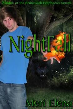 Paperback Nightfall: A Book of the Brunswick Prophecies Series Book