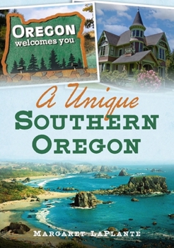 Paperback A Unique Southern Oregon Book