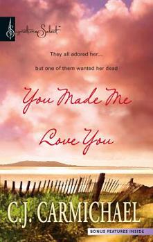 You Made Me Love You - Book #1 of the Return to Summer Island