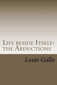 Paperback Life beside Itself: The Abductions Book