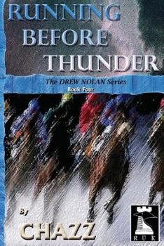 Paperback Running Before Thunder (The Drew Nolan Stories) Book
