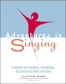 Spiral-bound Adventures in Singing: A Process for Exploring, Discovering, and Developing Vocal Potential [With 2 CDs] Book