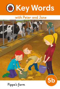Hardcover Key Words with Peter and Jane Level 5b - Pippa's Farm Book