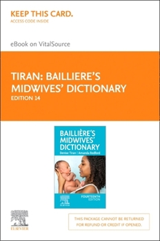 Printed Access Code Baillière's Midwives' Dictionary - Elsevier E-Book on Vitalsource (Retail Access Card): Baillière's Midwives' Dictionary - Elsevier E-Book on Vitalsou Book