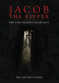 Paperback Jacob the Ripper: The Case Against Jacob Levy Book