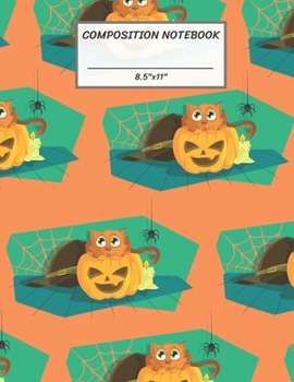 Paperback Composition Notebook: Halloween Theme Pumpkin Jack O Lantern Cat Spider, Wide Ruled paper Notebook, Notes Taking, Basic Lines Journal,8.5"x1 Book