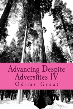 Paperback Advancing Despite Adversities IV Book