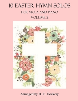 Paperback 10 Easter Hymn Solos for Viola and Piano: Volume 2 Book