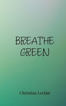 Breathe Green