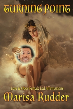 Paperback Turning Point: Love & Obey Female Led Affirmations Book
