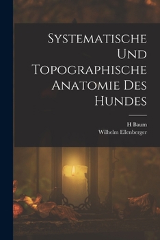 Paperback Systematische Und Topographische Anatomie Des Hundes [German] Book