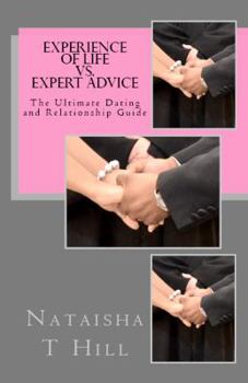 Paperback Experience of Life Vs. Expert Advice: Tai-LorMade Relationship Guide Book