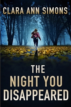 Paperback The Night You Disappeared Book